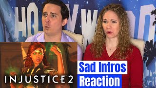 Injustice 2 Saddest Intros Reaction [upl. by Georgianna]