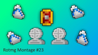 Rotmg Montage 23 [upl. by Htebesile]