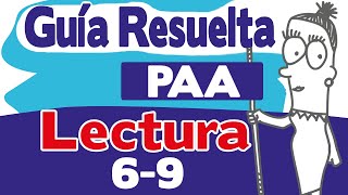 Guía resuelta PAA 2023  Lectura  Así resolvimos las preguntas de la 6 9 de la primera lectura [upl. by Namharludba]