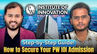 quotHow to Secure Your PW IOI Admission SOT amp SOM  StepbyStep Guidequot [upl. by Illyes41]