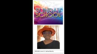 Sunday School Lesson 23  Spiritual Maturity [upl. by Ramses]