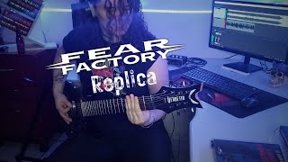 Fear Factory  Replica Guitar Cover [upl. by Roderica28]