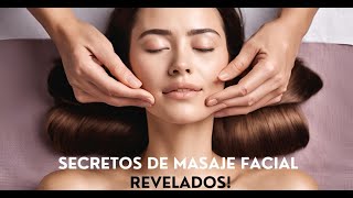 Tutorial Completo Masaje Facial Rejuvenecedor en 7 Pasos [upl. by Ormond172]