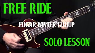 guitar solo  how to play quotFree Ridequot on guitar by The Edgar Winter Group  guitar lesson tutorial [upl. by Nigel]