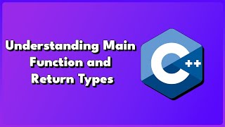 C Understanding Main Function and Return Types [upl. by Saltsman]