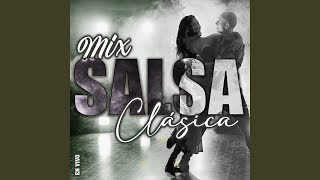 Mix Salsa Clásica El Todo Poderoso  María Luisa  Señor Sereno [upl. by Bogie]