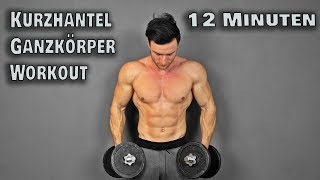 12 Minuten Kurzhantel Workout für Zuhause Full Body [upl. by Luben]