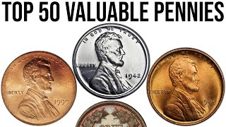 Top 50 Most Valuable Pennies In History [upl. by Hitoshi]