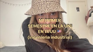 mi PRIMER SEMESTRE en la UNI en EEUU🇺🇸 ingeniería industrial  Nieves Quevedo [upl. by Tasha162]