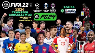 Fifa 22 Yaz Transfer Yaması Ücretsiz  24 Ağustos 2024  FC 24 Overall [upl. by Wasserman]