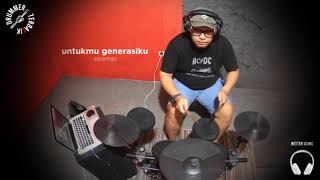 ELPAMAS  UNTUKMU GENERASIKU  DRUM COVER [upl. by Placia]