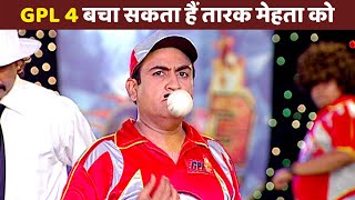 GPL 4 in Taarak Mehta ka Ooltah Chashmah [upl. by Ativet]