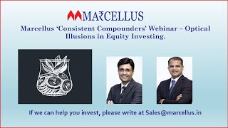 Marcellus ‘Consistent Compounders’ Webinar – Optical Illusions in Equity Investing [upl. by Toscano]