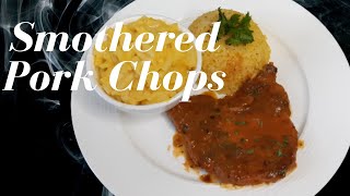 How to make the best Smothered Pork Chops and gravy Smothered Pork Chops  Recipe [upl. by Callean]