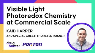 Visible Light Photoredox Chemistry at Commercial Scale by Kaid Harper [upl. by Sidky486]