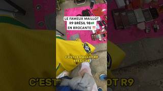 Le Maillot Du Bresil 98 Ronaldo en Brocante ‼️🤑 Tiktok theogcrt18 [upl. by Nyllek]