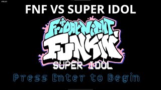 FNF VS Super Idol Friday Night Funkin Super Funky Idol [upl. by Niddala]