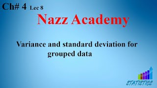 Variance and standard deviation for grouped data Statistics Ch  4 Lec 8 [upl. by Neuburger]