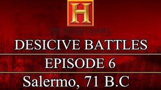 Decisive Battles  Episode 6  Salerno 71 BC [upl. by Anawt336]