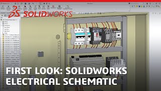 First Look SOLIDWORKS Electrical Schematic [upl. by Ayote]