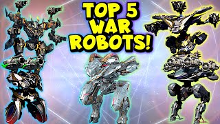 Top 5 Best Robots In War Robots Revealed MustSee 2023 [upl. by Annecorinne47]