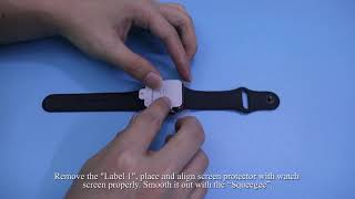 Installation Video for Apple Watch TPU Screen Protector [upl. by Etnomed]