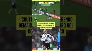 Philippe Coutinho marca pela primeira vez no Vasco e arranca empate contra o Flamengo [upl. by Yerxa100]