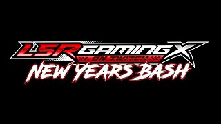 LSR Gaming New Years Bash [upl. by Yesteb]