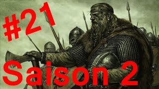 Lets Play FR Mount and Blade Warband Saison 2  Episode 21 [upl. by Dow]