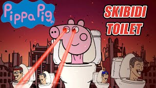 Pippa Pig Animada  Skibidi Toilet Historia Completa [upl. by Cull]