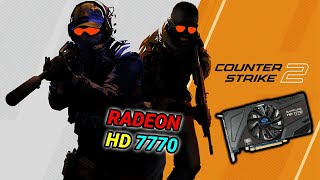 COUNTER STRIKE 2 ON RADEON HD 7770 [upl. by Ioab]