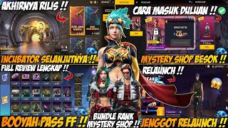 BOCORAN FF  EVENT TERBARU MYSTERY SHOP BESOK INCUBATOR SELANJUTNYA BOOYAH PASS RANK BUNDLE [upl. by Gretna]