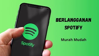 Cara Beli Paket Premium Spotify  Paket Murah Spotify [upl. by Ainaznat]