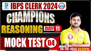 IBPS Clerk 2024  CHAMPIONS SERIES Reasoning Mock Test 04 IBPS Clerk 2024  Reasoning by Rohit Sir [upl. by Aihsyt]