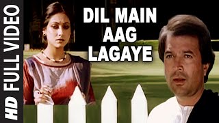 Dil Main Aag Lagaye  Full Song  Alag Alag  Kishore Kumar  RD Burman  Rajesh KhannaTina Munim [upl. by Idnahk]