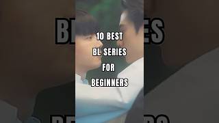 Here are the 10 best BL Series for Beginners blseries blseriestowatch [upl. by Moia]