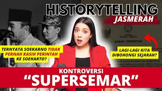 SUPERSEMAR amp Teori KONSPIRASI  HistorytellingJASMERAH [upl. by Vig794]