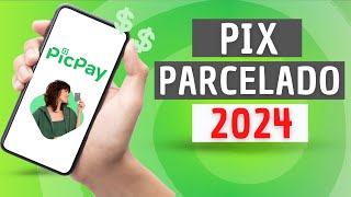 COMO FAZER PIX PARCELADO PICPAY NA PRÁTICA [upl. by Isus902]