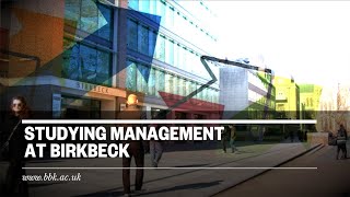 Studying Management at Birkbeck  In brief [upl. by Cherlyn688]