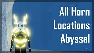 All Horn Locations ROBLOX Abyssal [upl. by Burnight529]