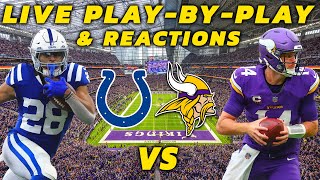 Indianapolis Colts vs Minnesota Vikings  Live PlayByPlay amp Reactions [upl. by Adnerad]