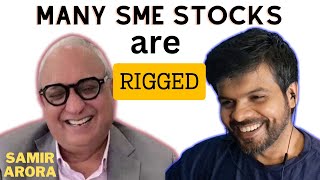 Samir Arora When you should be scared in the SME marketAnd how it is rigged BusinessNerd Podcast [upl. by Auhsej]