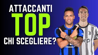 QUALE ATTACCANTE TOP PUNTARE AL FANTACALCIO  Guida allAsta del Fantacalcio 202425 [upl. by Godrich]