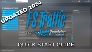 FS Traffic MSFS Just Flight  Quick Start Guide [upl. by Gustavo]