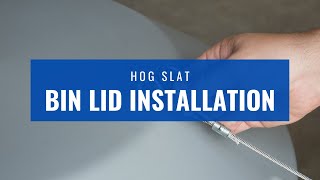 Installing Hog Slat Bin Lid GSTLD3035 [upl. by Sternick]