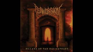 Perversion  Pillars Of The Enlightened Full Album [upl. by Hubing]