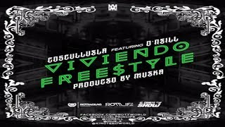 Viviendo Freestyle Audio  Cosculluela Ft Oneill [upl. by Brandt]