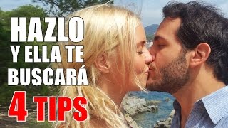 Cómo Hacer Que Una Mujer Te Busque  4 Tips [upl. by Ahcrop]