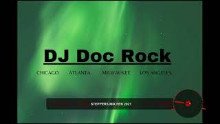 DJ Doc Rock After Work Steppers Mix [upl. by Atinas]