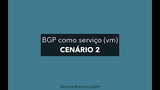 tutorial  4 BGP – Route Server em VM CENÁRIO 2 duas operadoras dois routers [upl. by Clemmy]